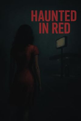 Haunted in Red: A Psychological Horror Story