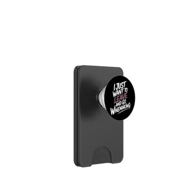 Voglio solo lasciare e andare enologo PopSockets PopWallet per MagSafe