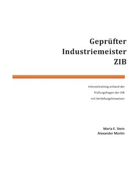 Geprüfter Industriemeister ZIB