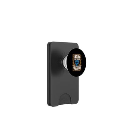 Lucha por aquellos sin tu privilegio PopSockets PopWallet para MagSafe