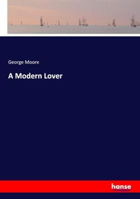 A Modern Lover