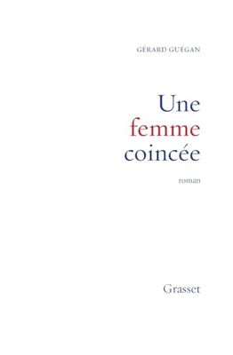 Une femme coincée