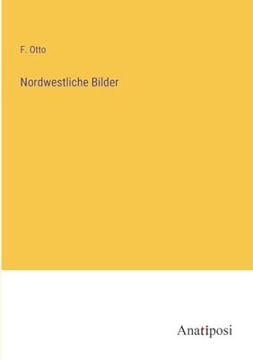 Nordwestliche Bilder