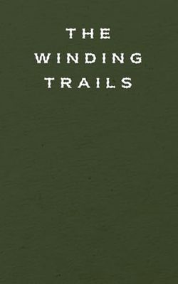 The Winding Trails