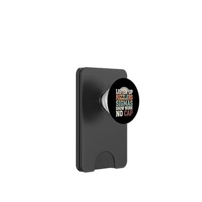 Listen Up Rizzlers Sigmas Show Work No Cap --- PopSockets PopWallet para MagSafe