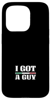 I Got A Guy Case for iPhone 15 Pro