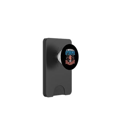 Where Others Guess We Diagnose Internal Medicine Internist PopSockets PopWallet for MagSafe