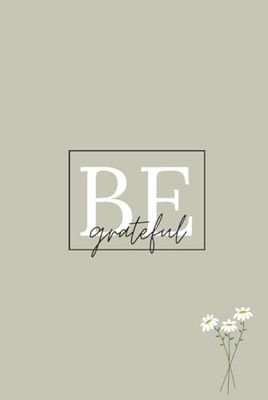 Be Grateful Notebook (Confident She)