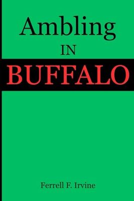 Ambling In Buffalo