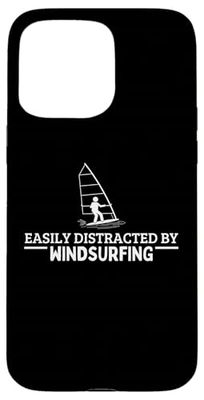 Easily Distracted By Windsurfing Funny Windsurfer Case for iPhone 15 Pro Max