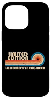 LOCOMOTIVE ENGINEER Funny Job Title Profession Birthday Carcasa para iPhone 14 Pro Max