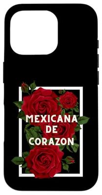 Mexicana De Corazon Floral Rose Mexicans Girl Case for iPhone 16 Pro