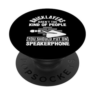 Les maçons ne sont pas des personnes à qui vous devriez mettre un haut-parleur PopSockets PopGrip Adhésif
