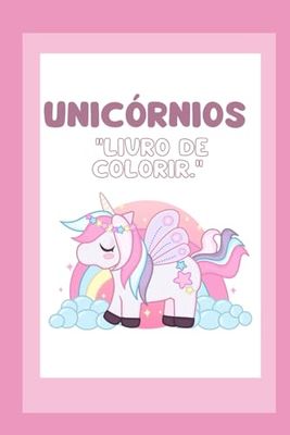 Unicorn Dreams: A Magical Coloring Adventure