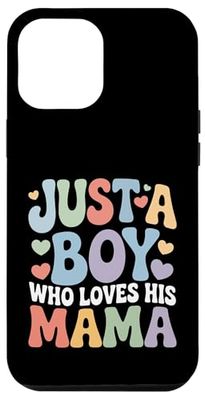 Just A boy who loves his mama Mother's Day Case for iPhone 12 Pro Max