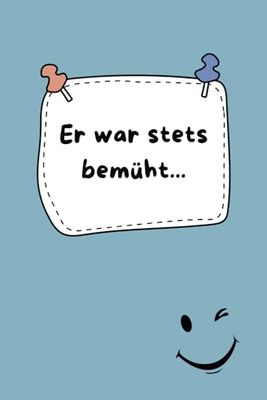 Er war stets bemüht - Notizbuch, 120 Seiten, kariert: Toll als Abschiedsgeschenk