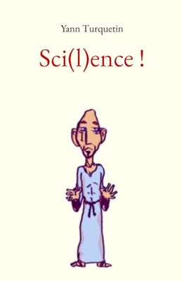 Sci(l)ence