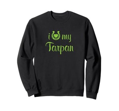 I Love My Tarpan - Istruttore per equitazione Felpa