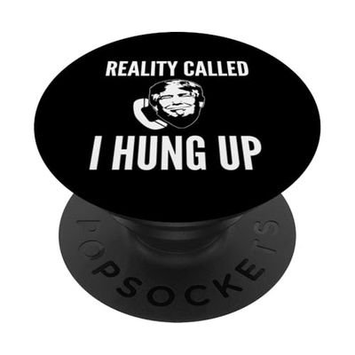 Realidad llamada I Hung Up - Funny Trump PopSockets PopGrip Adhesivo