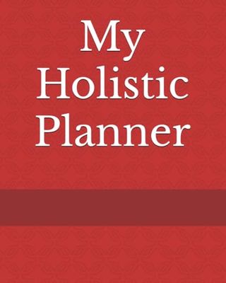My Holistic Planner