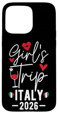 Girls Trip Italy 2026 Women's Weekend Trip Vacation Matching Case for iPhone 15 Pro Max