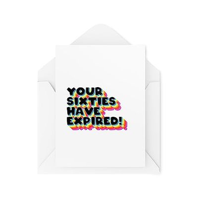 Funny Milestone Birthday Cards - Your Sixties Have Expired - Funny Cards for Friends and Family - 70th Birthday Card - CBH1782
