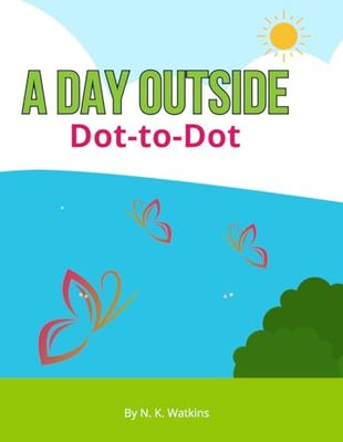A Day Outside: Dot-to-Dot