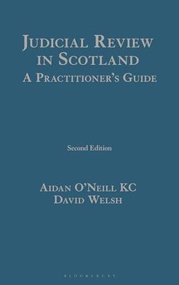 Judicial Review in Scotland: A Practitioner's Guide