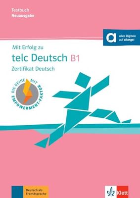 Mit Erfolg zu telc Deutsch B1 - Testbuch: Zertifikat Deutsch. Buch mit digitalen Extras
