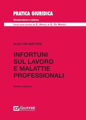Infortuni sul lavoro e malattie professionali