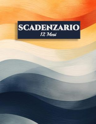 Scadenzario 12 Mesi: Organizza i tuoi pagamenti e impegni lavorativi con il nostro scadenzario Annuale delle Scadenze, Registro Gennaio-Dicembre (A4)