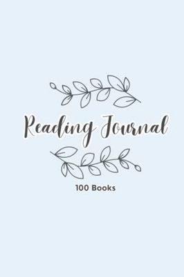 Reading Journal - 100 Books