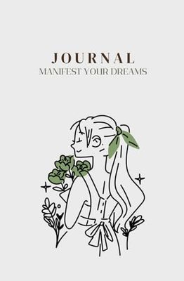 Manifestation Journal | A5 Size | 14*21 CM