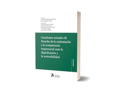 CUESTIONES ACTUALES DE DERECHO DE LA CONTRATACION Y LA COMP