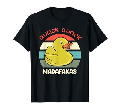 Cuac Cuac Madafakas Patos Patos Patos de goma Pato Divertido Camiseta