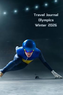 My Olympics Travel Journal Winter 2026: Short Track Speedskating Souvenir Cover