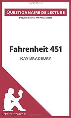 Fahrenheit 451 de Ray Bradbury: Questionnaire de lecture