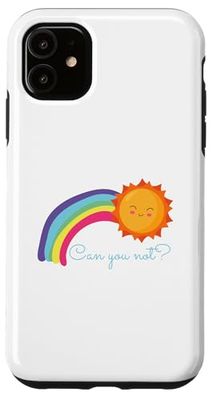 Can you not? Funny Sassy Text Phrase Rainbow Case for iPhone 11