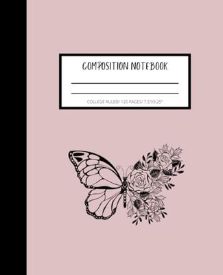 Primary Composition Notebook Light Blush Pink Butterfly Floral College Ruled 120 Pages 7.5"x9.25"