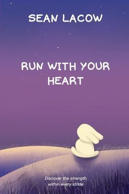 Run with Your Heart