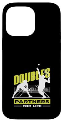 Doubles Partners For Life Tennis Player Enthusiasts Case for iPhone 14 Pro Max