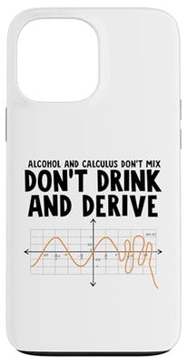 Alcohol and Calculus don't Drink and Derive Custodia per iPhone 13 Pro Max
