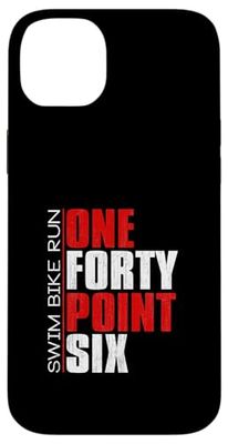 DONE ONE FORTY POINT SIX - Full Iron Distance Triathlon Case for iPhone 14 Plus