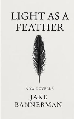 LIGHT AS A FEATHER