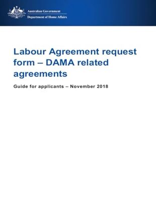Labour Agreement Request Form – DAMA Related Agreements: Guide for Applicants