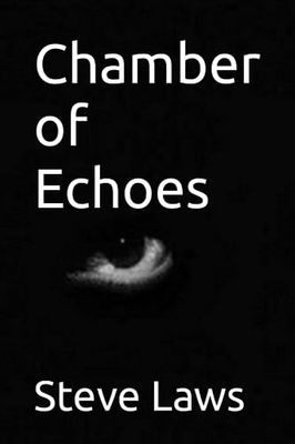 Chamber of Echoes