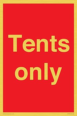 Tents only Sign - 200x300mm - A4P