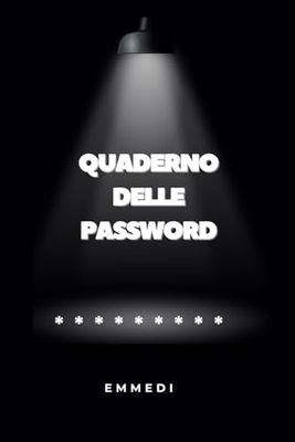 Rubrica di Password: Tieni al Sicuro i Tuoi Dati di Accesso in Ordine Alfabetico