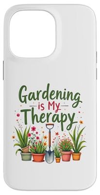 Il giardinaggio è la mia terapia Giardiniere Giardiniere Divertente amante delle piante Custodia per iPhone 14 Pro Max