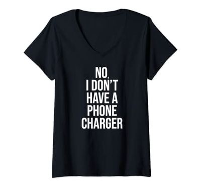 Womens No I Don't Have A Phone Charge Funny Bartender Barman V-Neck T-Shirt